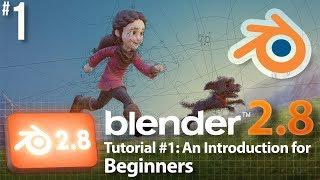 Blender 2.8 Tutorial #1: Intro for Beginners #b3d