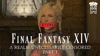 Minfilia said WHAT!? Final Fantasy XIV Unnecessary Censorship