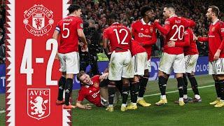 UNREAL Second Half  | Man Utd 4-2 Aston Villa | Highlights