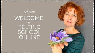 About Felting school online