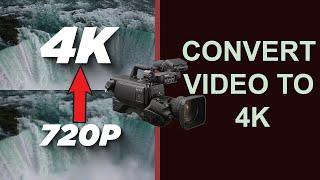 How To Export 720p Video As 4K  | Convert 720p To 4K Video |4K Video