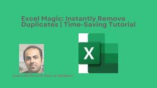 Excel Magic: Instantly Remove Duplicates  Time Saving Tutorial