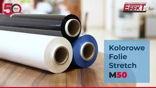 Kolorowe folie stretch - M50 by Efekt Plus