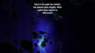 Why Do Stars Twinkle But Planets Don’t?  #science #space #shorts #viral #fact