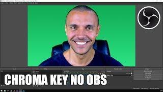 Como Fazer Chroma Key no OBS Studio [LEIA A DESCRIÇÃO]