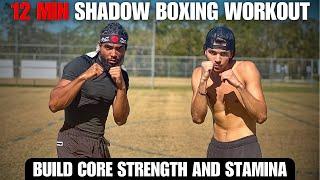 12 Min Shadow Boxing Workout | Build Core Strength And Stamina (No Equipment)