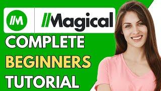 Magical Chrome Extension Tutorial For Beginners 2024 (Text Expander and Automation Like PRO! )