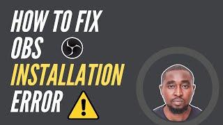 How to Fix OBS Studio Installation Error Your System is Missing in Windows PC 2021