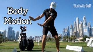 Mastering the correct swing body motion | by Stephen Deane