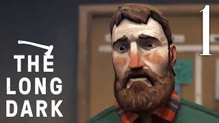 Прохождение без комментариев The long dark Сюжет Первая глава "Не становись нежным" часть первая.