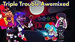 Friday Night Funkin' VS Sonic.EXE Triple Trouble Awemixed / Sonic Tails (FNF Mod/Hard/Cutscene)