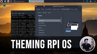 How I Theme My Raspberry Pi OS