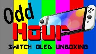 Nintendo Switch OLED Unboxing and Comparison - Odd Hour