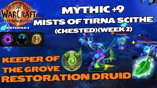 +9 Mists of Tirna Scithe Chested - Restoration Druid PoV - World of Warcraft The War Within