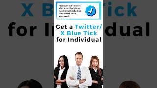 How to Get a Twitter/ X Blue Tick for Individual Users? #twitter  #twitterbluetick