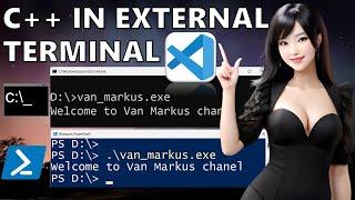 Run C++ in External Terminal (CMD and PowerShell) | Visual Studio Code