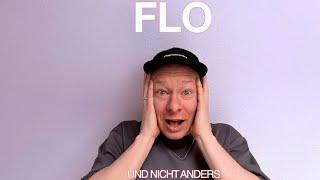 Flo und nicht anders - Folge 1