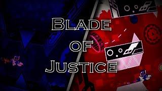 Blade of Justice by Manix648 + Blade of Corruption (wtf) | Extreme Demon - Geometry Dash