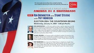 Ron Brownstein and Stuart Stevens with Patt Morrison | America at a Crossroads