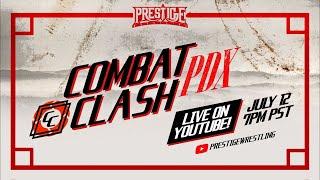 Prestige Wrestling: Combat Clash PDX (FULL SHOW)