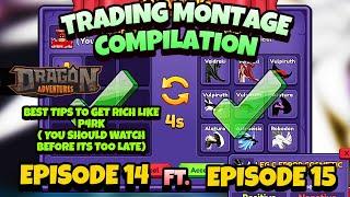 Trading Montage Compilation #7|*How Did P4rk Get Rich*Buy & Sell|Dragon Adventures Fantasy| Roblox