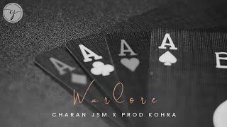 CHARAN JSM: Warlore (Official Audio) | KOHRA