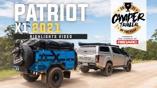 Patriot X1 | Camper Trailer of the Year 2021 | Highlights Reel