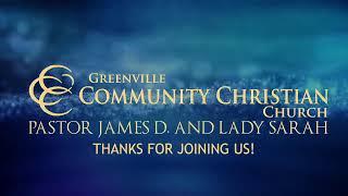 Look Up | 10 AM | Pastor James D. Corbett | Greenville Community Christian Church