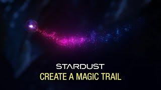 Stardust Magic Particle Trail Tutorial