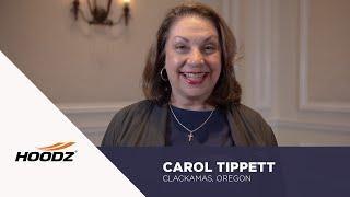 HOODZ of Clackamas - Carol Tippett