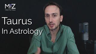 Taurus Zodiac Sign in Astrology - Meaning Explained