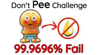 Dont Pee Challenge [Warning: Real Hormone Manipulators]