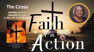 Faith in Action with Joanne Fox - The Cross