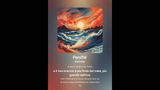 Parsifal ~Black Rap ITA (testo Canzone dell’ideale, C. Chieffo)