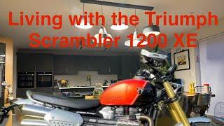 Living with the Triumph Scrambler 1200 XE