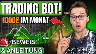 1000€ Passiv im Monat mit Trading Bot verdienen? Es funktioniert und ist in 2024 Möglich!