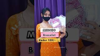 MEESHO Bracelet under 12-Part - 1 #ytshorts #meesho #bracelet #under150 #pickbypallavi #trending