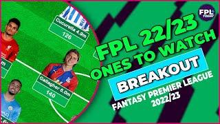 ONES TO WATCH IN FANTASY FOOTBALL! | FPL Tips | Fantasy Premier League Tips 22/23
