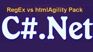 C# RegEx vs htmlAgilityPack parsing test