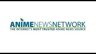 Anime News Network Editor Calls Me a NAHTZEE?!