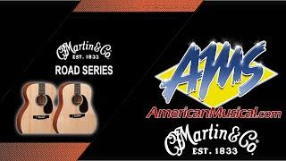 Martin Road Series - American Musical Supply