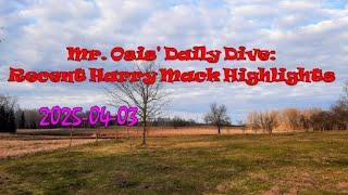 (2025-04-03) Mr. Osis' Daily Dive: Recent Harry Mack Highlights