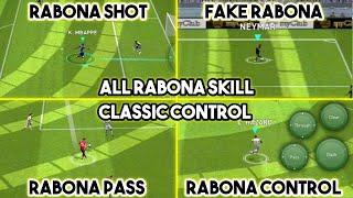 All Rabona Skill Tutorial (Classic Control) eFootball Mobile