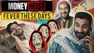 MONEY HEIST FEVER THESE DAYS | Bella Ciao | Karachi Vynz Official