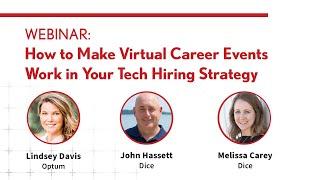 How to Make Virtual Career Events Work in Your Tech Hiring Strategy - 5 Lessons Learned