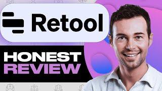 Retool Honest Review: Watch Before Using