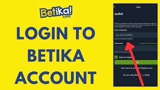 Betika Login - How to Sign In to Betika Account (2024)