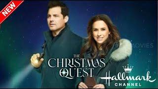 The Christmas Quest 2024 - New Hallmark Movie 2024 - Hallmark Christmas Movie 2024 - Great Romance