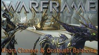 Warframe - Hotfix 22.18.8 Khora Changes & Onslaught Balancing