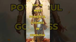 Top 10 most powerful Goddess in Hinduism #shortsfeed #top10 #facts #shorts #viralvideos #goddess